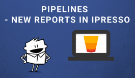 Pipelines – New Reporting Feature in iPresso! Pipelines – New Reporting Feature in iPresso!