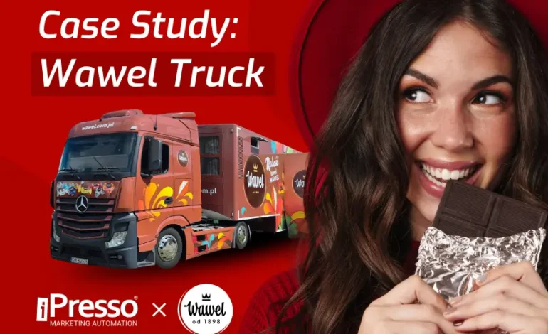 How Wawel Uses iPresso for Precision Marketing: A Case Study of the Wawel Truck Campaign and Valentine’s Day Activation